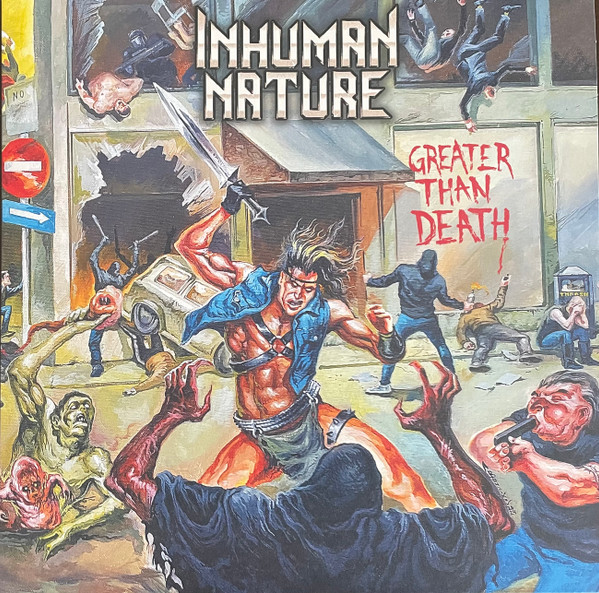 INHUMAN NATURE — GREATER THAN DEATH