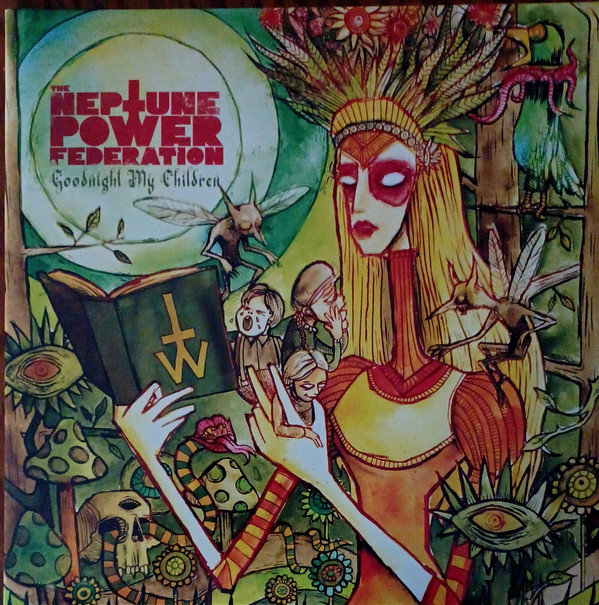 THE NEPTUNE POWER FEDERATION — GOODNIGHT MY CHILDREN