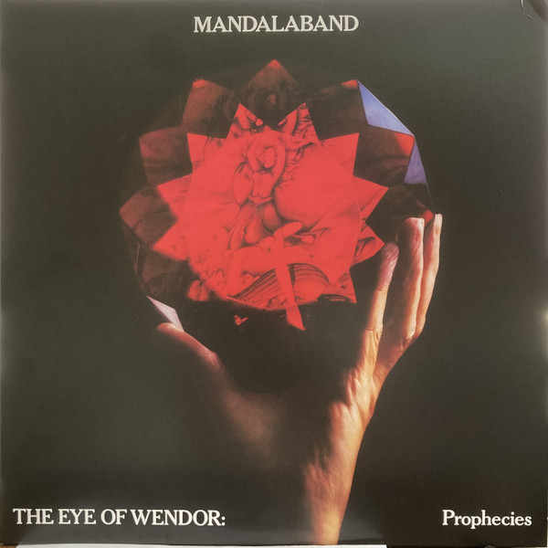 MANDALABAND — THE EYE OF WENDOR PROPHECIES