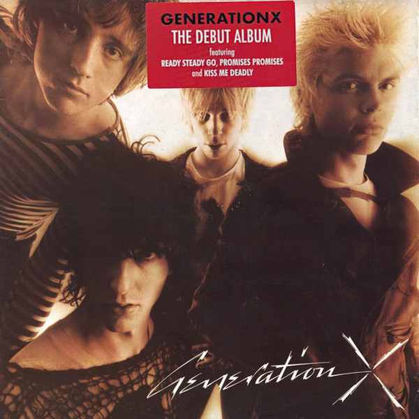 GENERATION X — GENERATION X