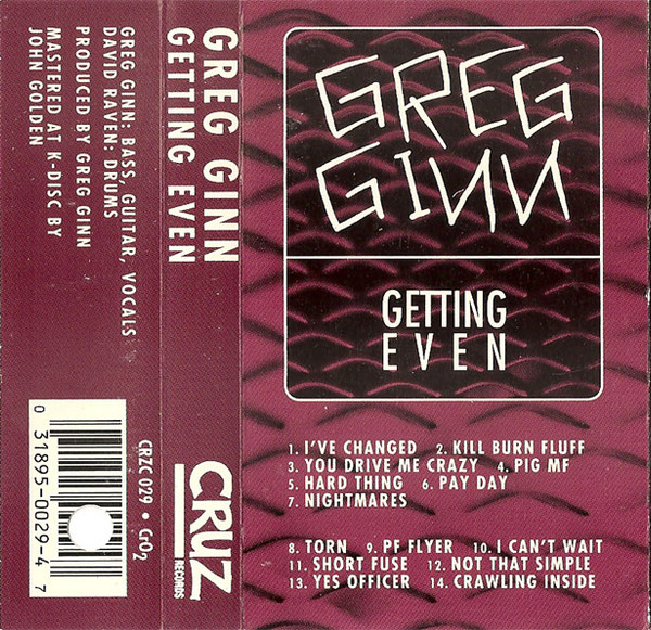 GREG GINN — GETTING EVEN
