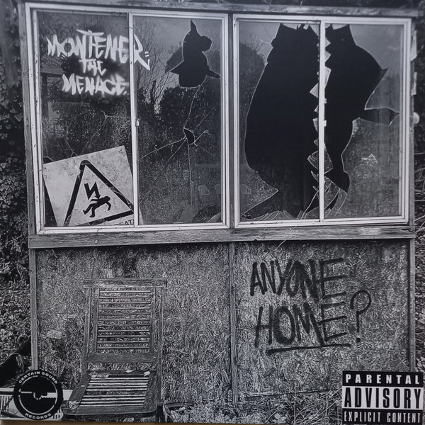 MONTENER THE MENACE — Anyone Home?