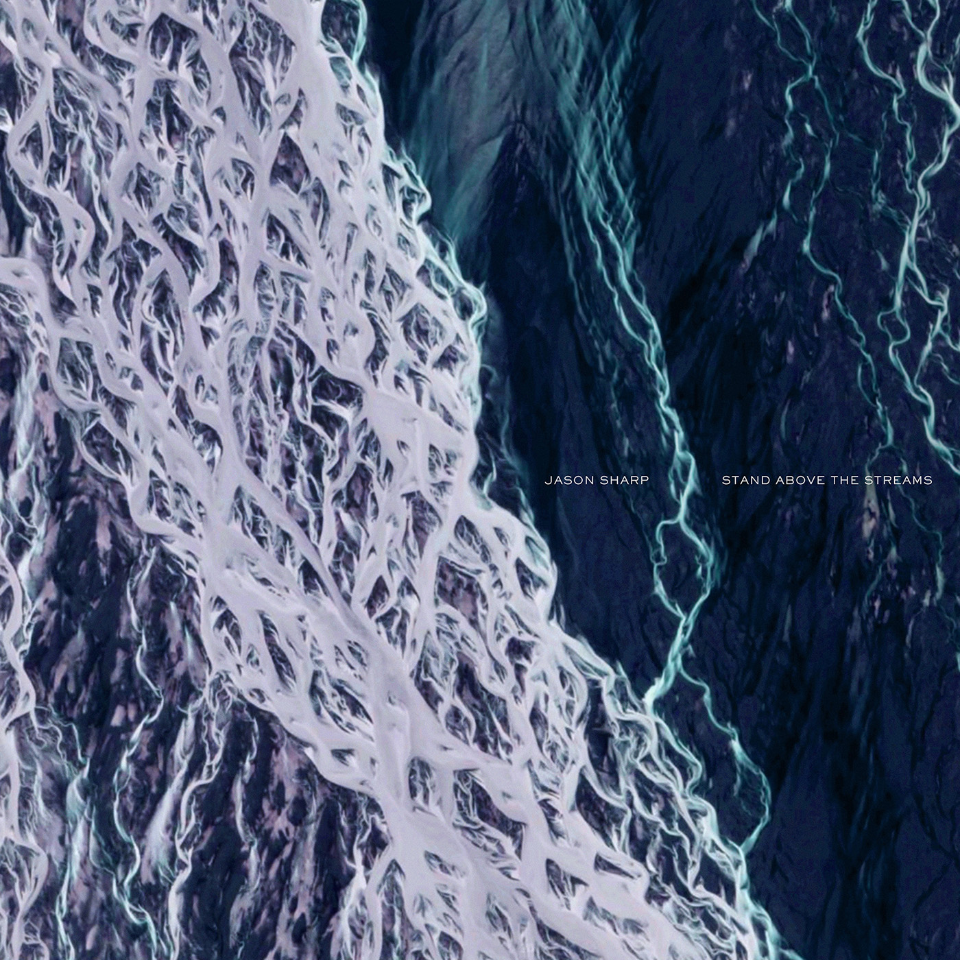 JASON SHARP — STAND ABOVE THE STREAMS