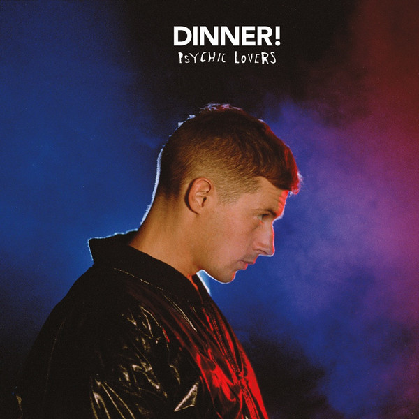 DINNER — Psychic Lovers