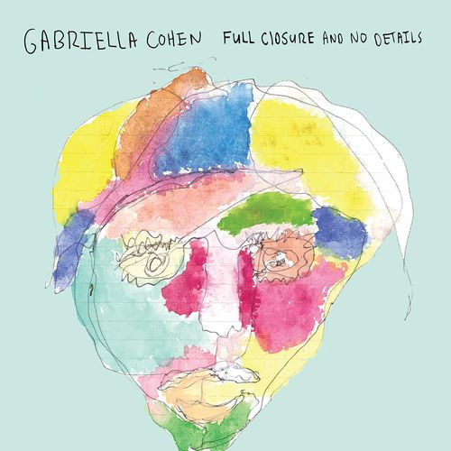 GABRIELLA COHEN — Full Closure And No Details