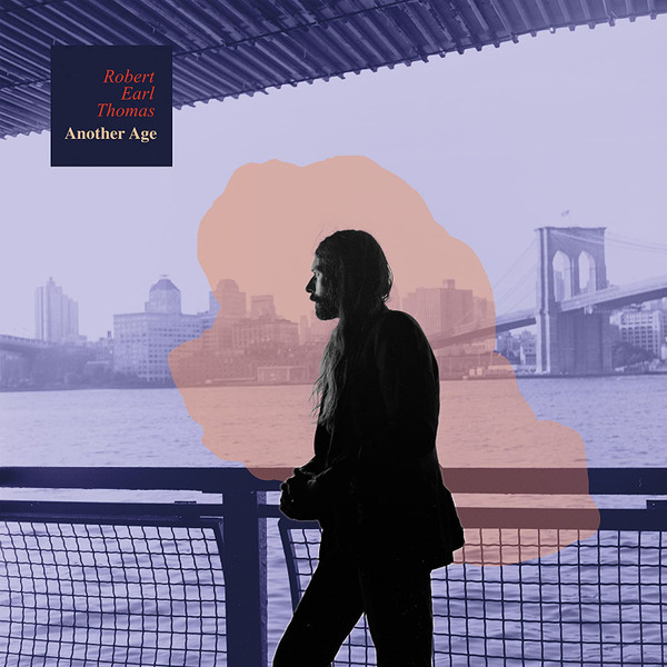 ROBERT EARL THOMAS — Another Age