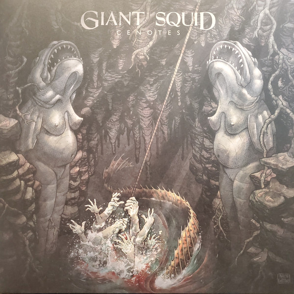 GIANT SQUID — CENOTES