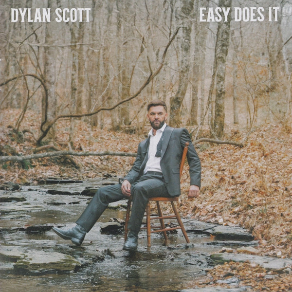 DYLAN SCOTT — EASY DOES IT