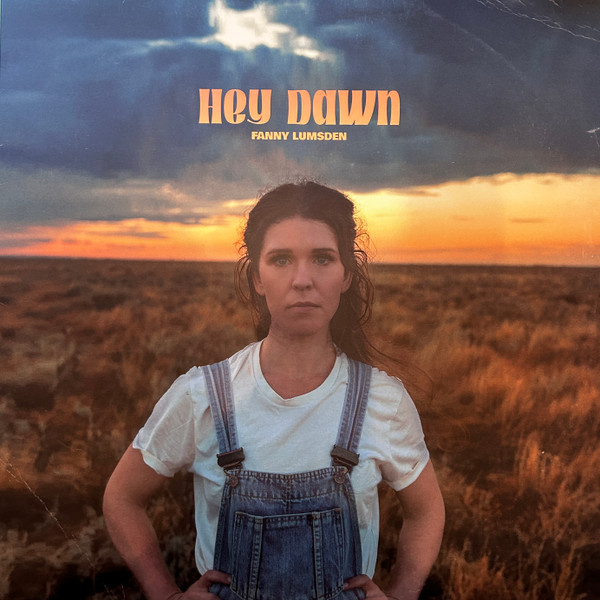 FANNY LUMSDEN — HEY DAWN