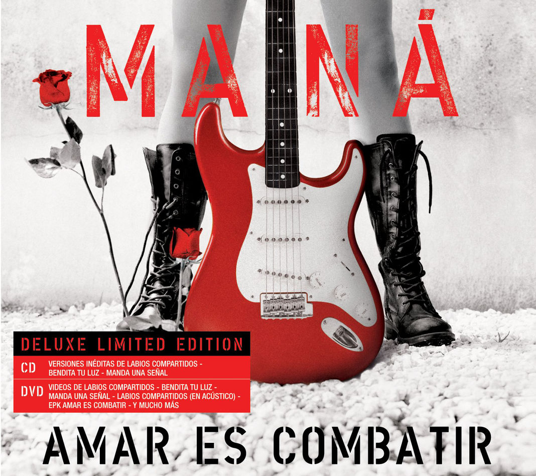 MANA — AMAR ES COMBATIR