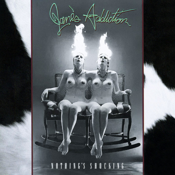 JANES ADDICTION — NOTHING SHOCKING