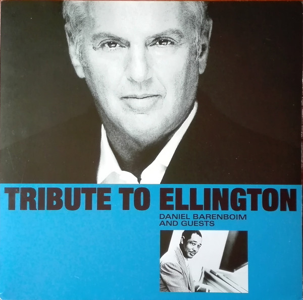 BARENBOIM DANIEL — TRIBUTE TO ELLINGTON