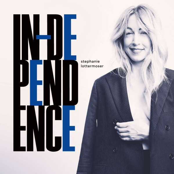 STEPHANIE LOTTERMOSER — INDEPENDENCE