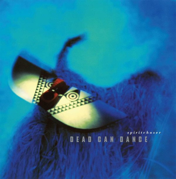 DEAD CAN DANCE — SPIRIT CHASER