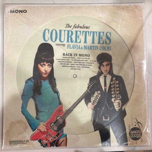 THE COURETTES — BACK IN MONO (PIC DISC)