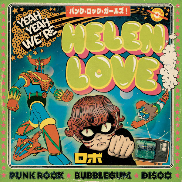 HELEN LOVE — YEAH YEAH WE‚òêRE HELEN LOVE