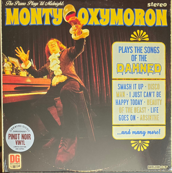 MONTY OXYMORON — THE PIANO PLAYS 'TIL MIDNIGHT: MONTY OXYMORON