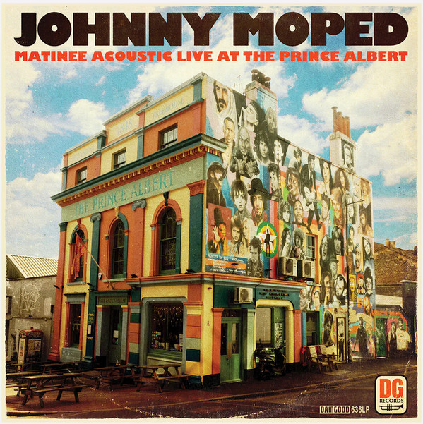 JOHNNY MOPED — MATINEE ACOUSTIC LIVE AT THE PRINCE ALBERT