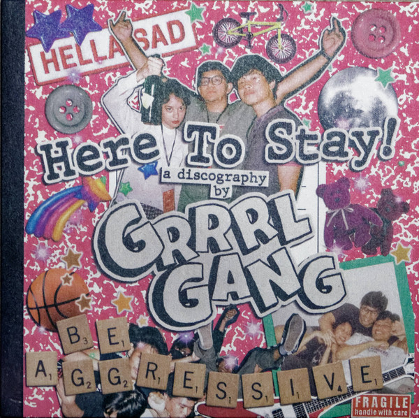 GRRRL GANG — HERE TO STAY!