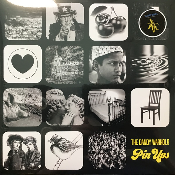 THE DANDY WARHOLS — PIN UPS