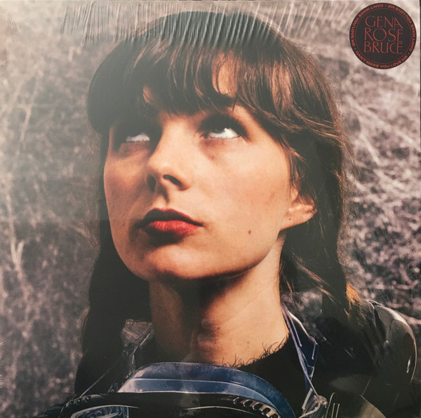 GENA ROSE BRUCE — CANT MAKE YOU LOVE ME