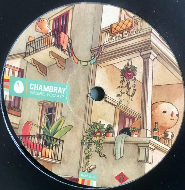 CHAMBRAY — WHERE YOU AT?