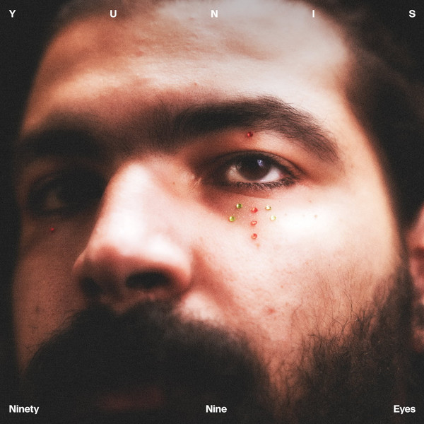 YUNIS — Ninety Nine Eyes