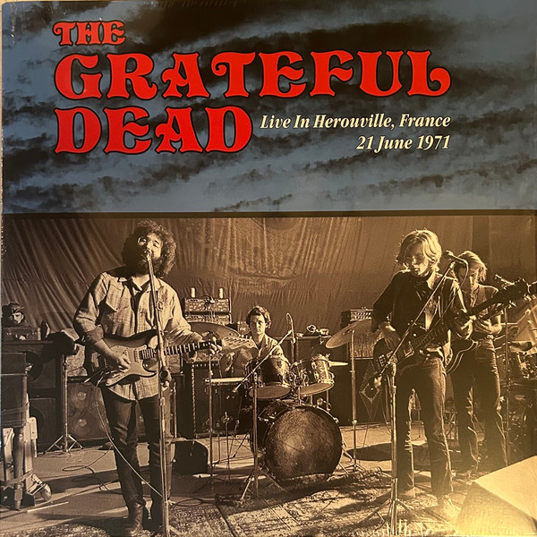 GRATEFUL DEAD — Live In France. Herouville June 21.1971