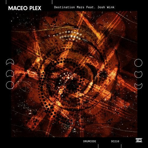Maceo Plex — Destination Mars feat. Josh Wink