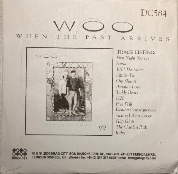 WOO — WHEN THE PAST ARRIVES