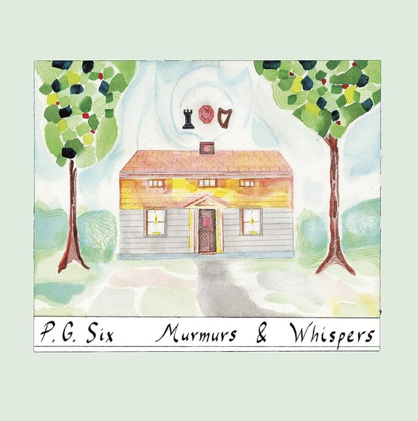 P.G. SIX — MURMURS & WHISPERS