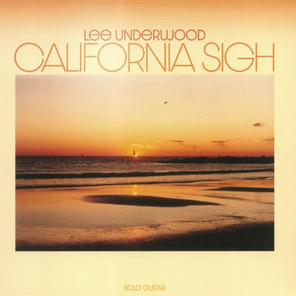 LEE UNDERWOOD — CALIFORNIA SIGH