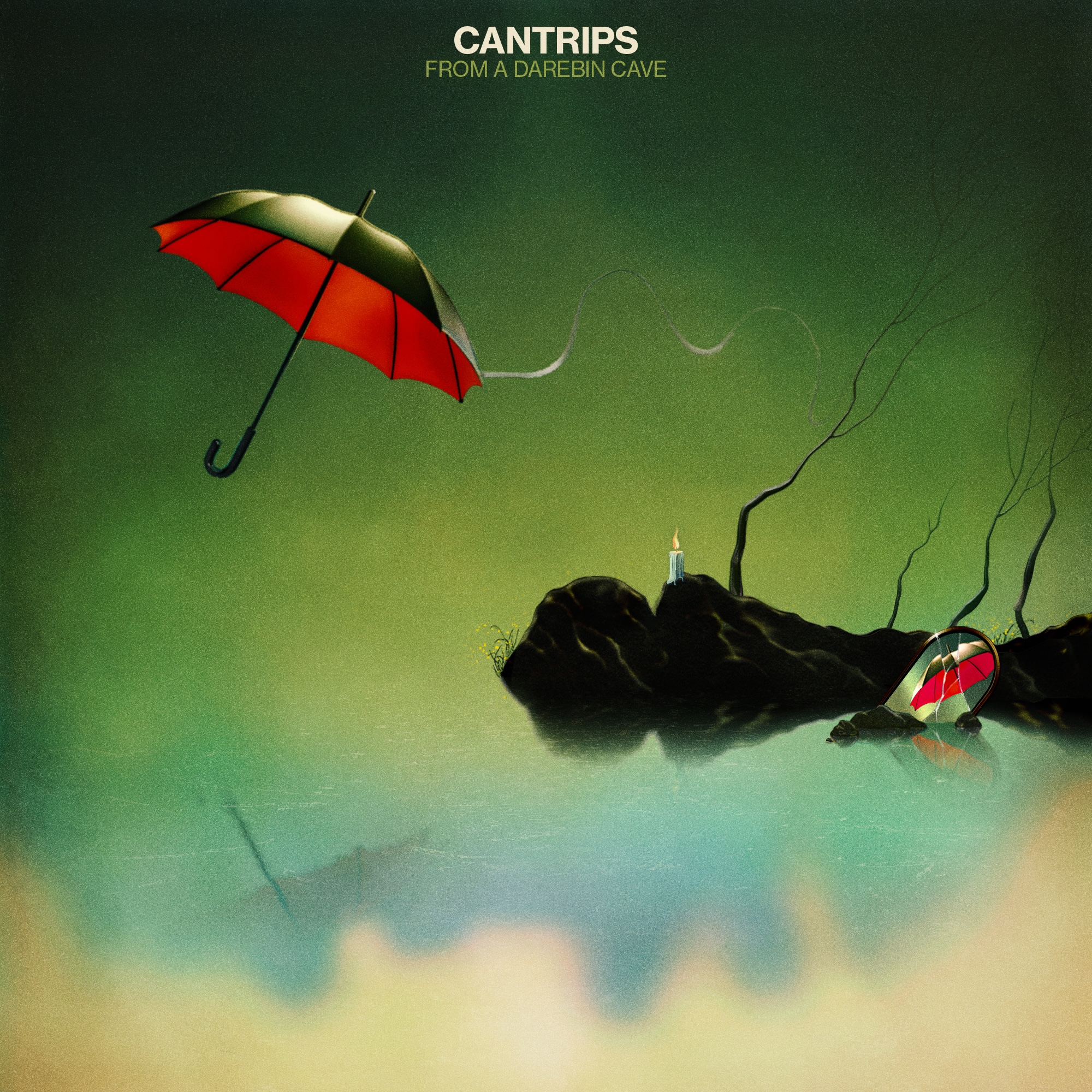 Cantrips — From A Darebin Cave