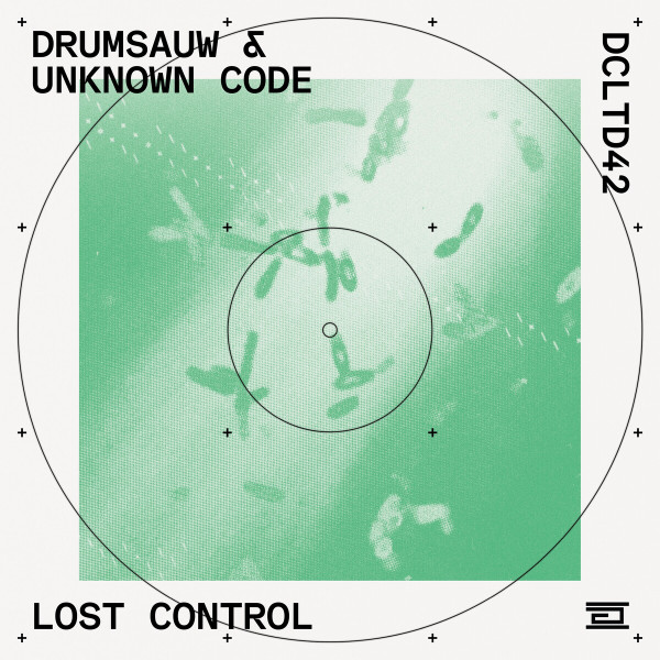 Drumsauw & Unknown Code — Lost Control