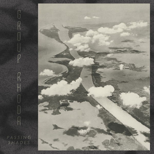 GROUP RHODA — PASSING SHADES