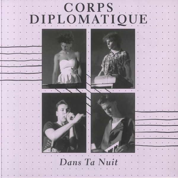 CORPS DIPLOMATIQUE — DANS TA NUIT