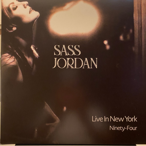 SASS JORDAN — LIVE IN NEW YORK NINETY-FOUR