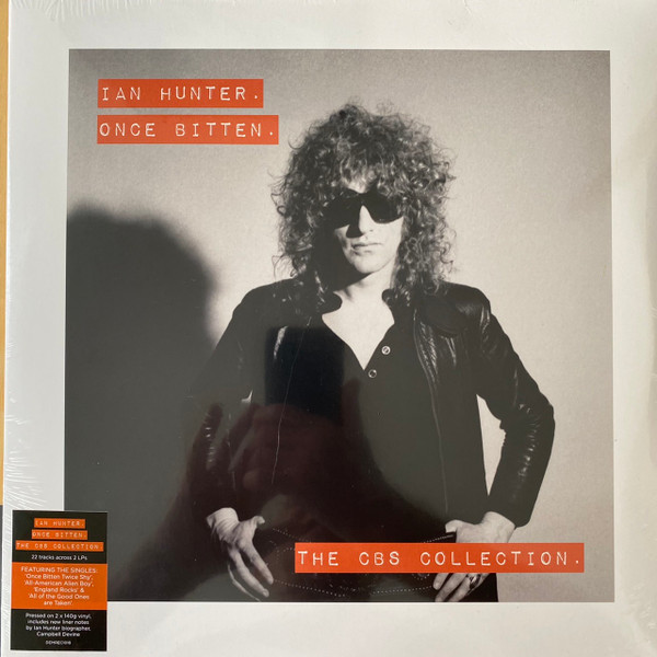 IAN HUNTER — Ian Hunter - Once Bitten - The Cbs Collection