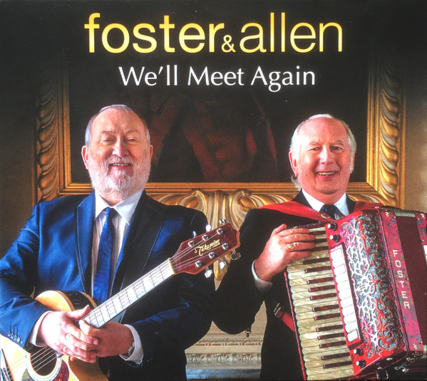 FOSTER & ALLEN — WELL MEET AGAIN