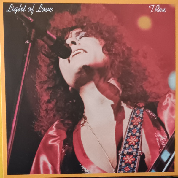 T. REX — Light Of Love (Orange Vinyl)