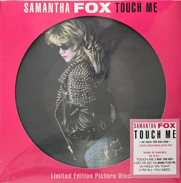SAMANTHA FOX — TOUCH ME (PICTURE DISC)
