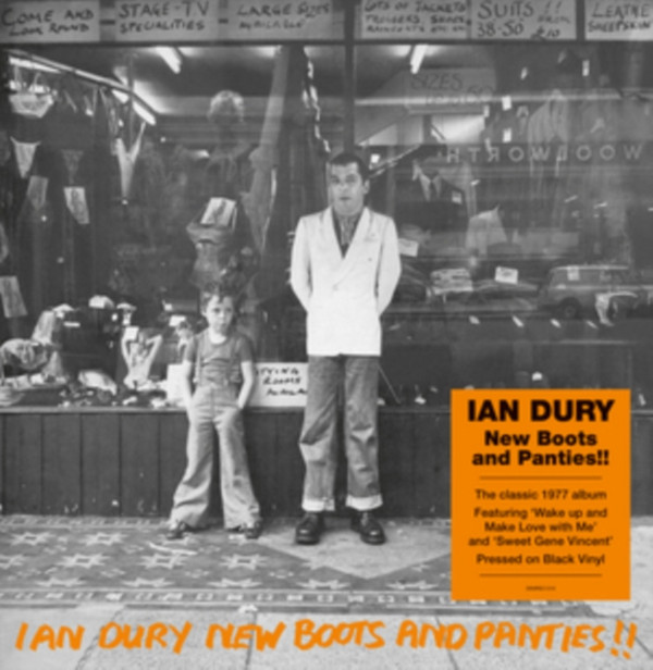 IAN DURY — New Boots And Panties!!