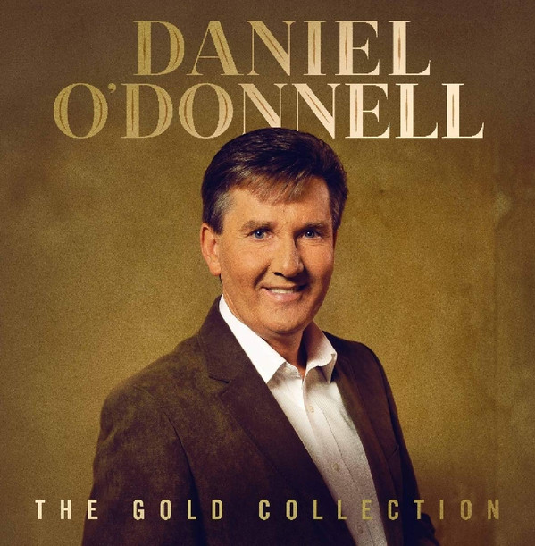 ODONNELL DANIEL — GOLD COLLECTION