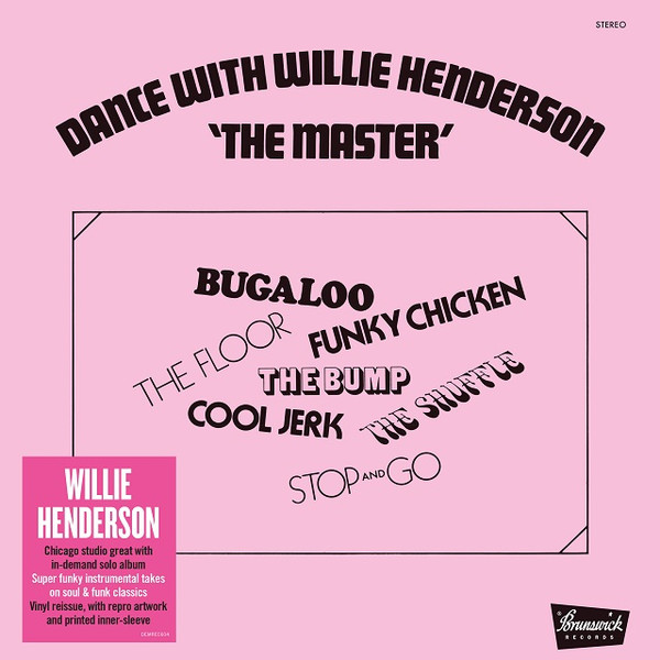 HENDERSON WILLIE — DELETED - DANCE WITH THE MASTE