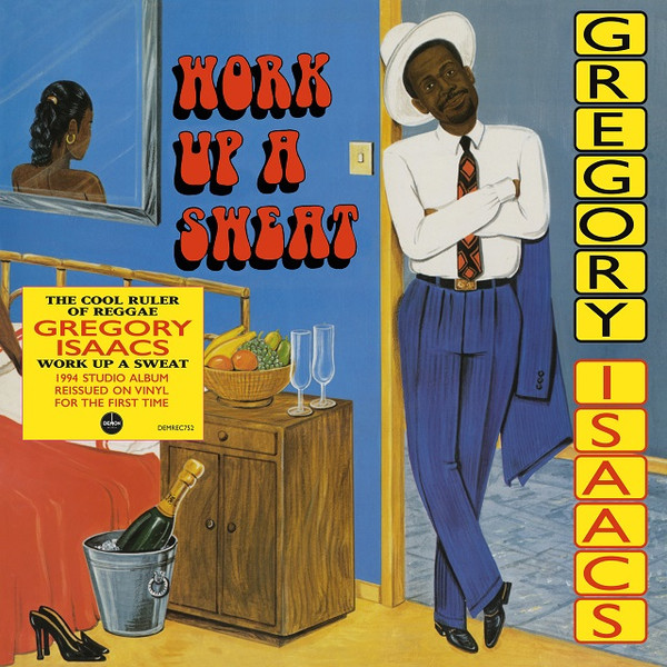 ISAACS GREGORY — DELETED - WORK UP A SWEAT