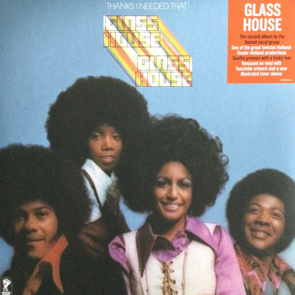 GLASS HOUSE THE — DELETED - THANKS I NEEDED THAT