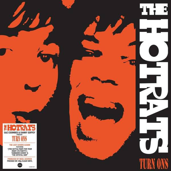 HOTRATS — TURN ONS (CLEAR VINYL)