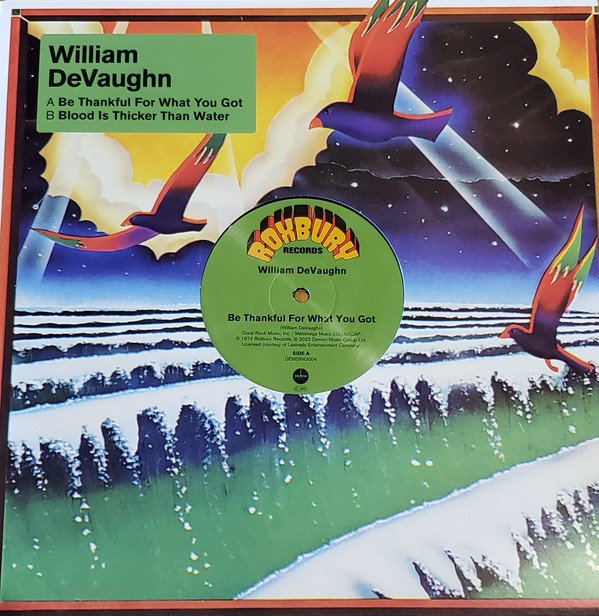 WILLIAM DEVAUGHN — BE THANKFUL FOR WHAT YOU GOT