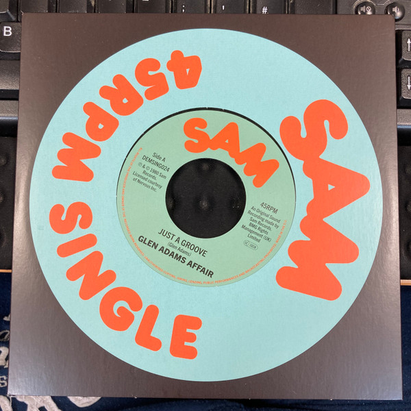 GLEN ADAMS AFFAIR — JUST A GROOVE / WEVE GOT TO M