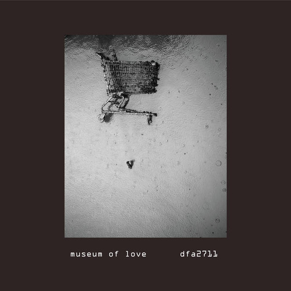 MUSEUM OF LOVE — AFTER US / LOOK OF DISGUST